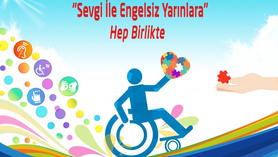 10-16 Mayıs Engelliler Haftası Kutlu Olsun